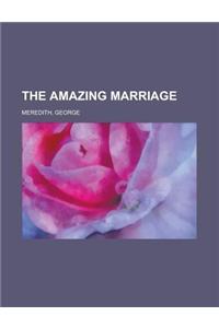 The Amazing Marriage - Volume 2
