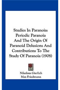 Studies in Paranoia