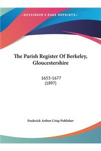 The Parish Register of Berkeley, Gloucestershire