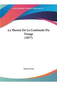 Theorie De La Continuite Du Voyage (1877)