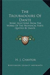 Troubadours of Dante