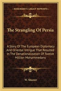 Strangling Of Persia