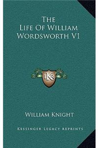 Life of William Wordsworth V1