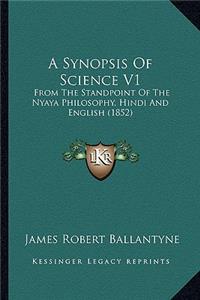 Synopsis of Science V1