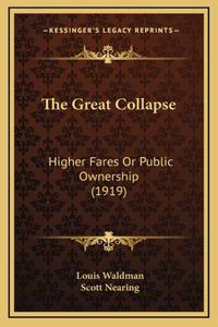 The Great Collapse