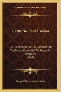 A Letter To Ernest Hawkins