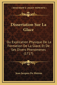 Dissertation Sur La Glace
