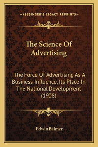 The Science Of Advertising