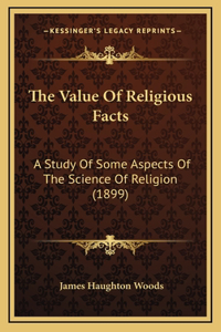The Value Of Religious Facts