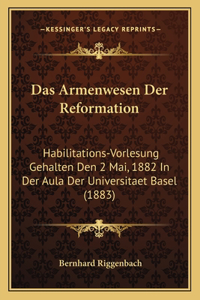 Das Armenwesen Der Reformation