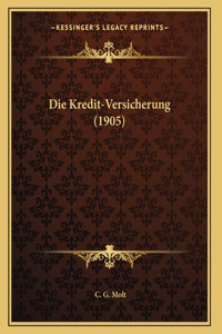 Die Kredit-Versicherung (1905)