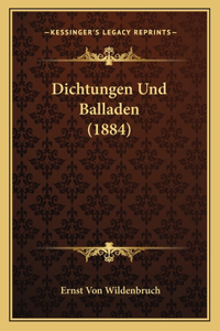 Dichtungen Und Balladen (1884)