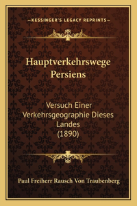 Hauptverkehrswege Persiens