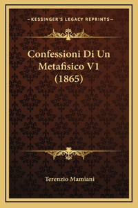Confessioni Di Un Metafisico V1 (1865)