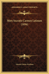 Mors Socratis Carmen Latinum (1856)