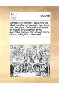 A treatise on harmony