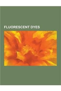 Fluorescent Dyes