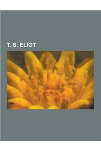 T. S. Eliot