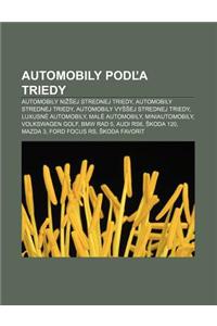 Automobily Pod a Triedy
