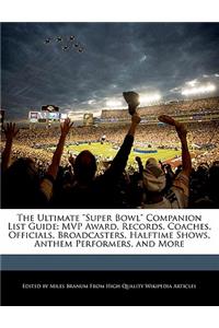 The Ultimate Super Bowl Companion List Guide