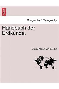 Handbuch Der Erdkunde. 3 Band