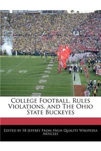 College Football, Rules Violations, and the Ohio State Buckeyes