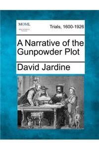 Narrative of the Gunpowder Plot