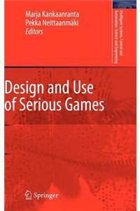 Design and Use of Serious Games