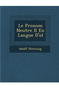 Le Pronom Neutre Il En Langue D'o�l