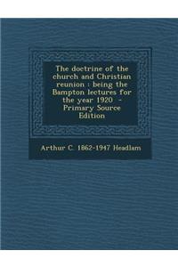 The Doctrine of the Church and Christian Reunion