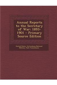 Annual Reports to the Secretary of War