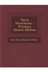 Farm Structures
