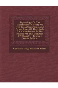 Psychology of the Unconscious