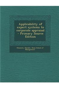 Applicability of Expert Systems to Corporate Appraisal