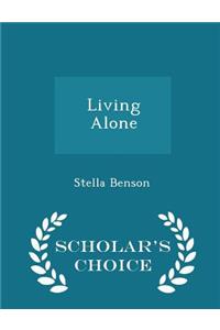 Living Alone - Scholar's Choice Edition