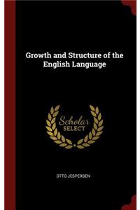 Growth and Structure of the English Language