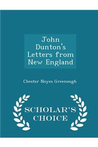 John Dunton's Letters from New England - Scholar's Choice Edition
