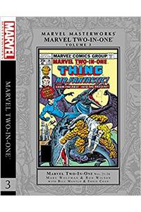 Marvel Masterworks: Marvel Two-In-One Vol. 3