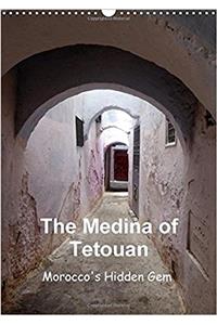 The Medina of Tetouan Morocco's Hidden Gem 2017