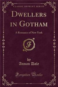 Dwellers in Gotham