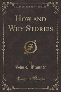 How and Why Stories (Classic Reprint)