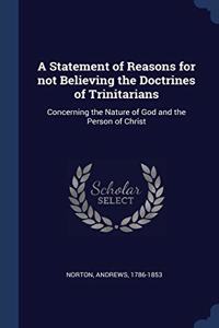 A STATEMENT OF REASONS FOR NOT BELIEVING
