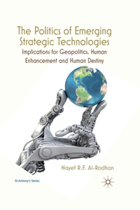 Politics of Emerging Strategic Technologies