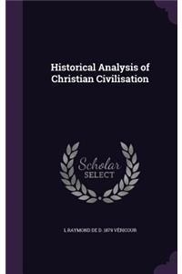 Historical Analysis of Christian Civilisation