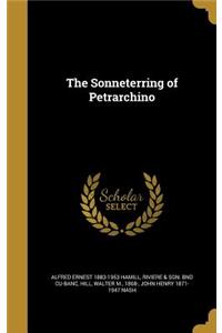 The Sonneterring of Petrarchino