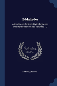 EDDALIEDER: ALTNORDISCHE GEDICHTE MYTHOL