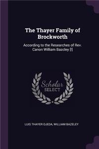 The Thayer Family of Brockworth