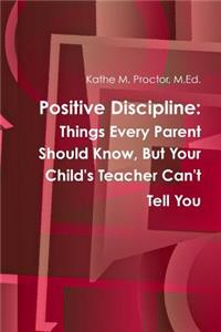 Positive Discipline