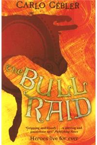 The Bull Raid