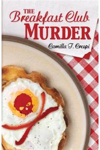 The Breakfast Club Murder